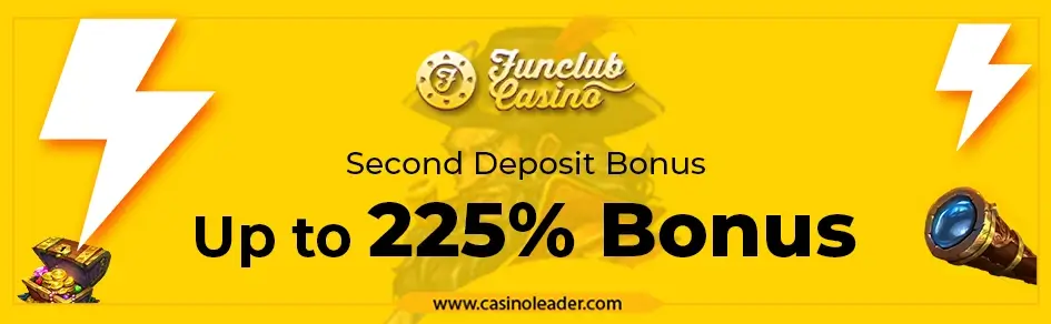 Funclub Casino up to 225% Second Deposit Bonus Code
